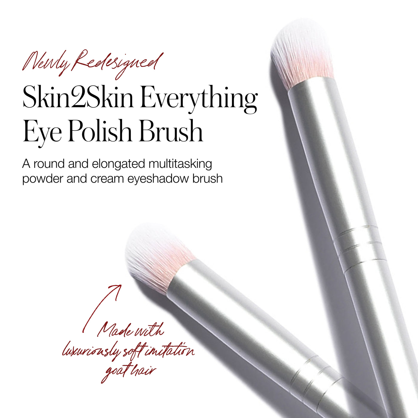 Skin2Skin Everything Eye Polish Brush